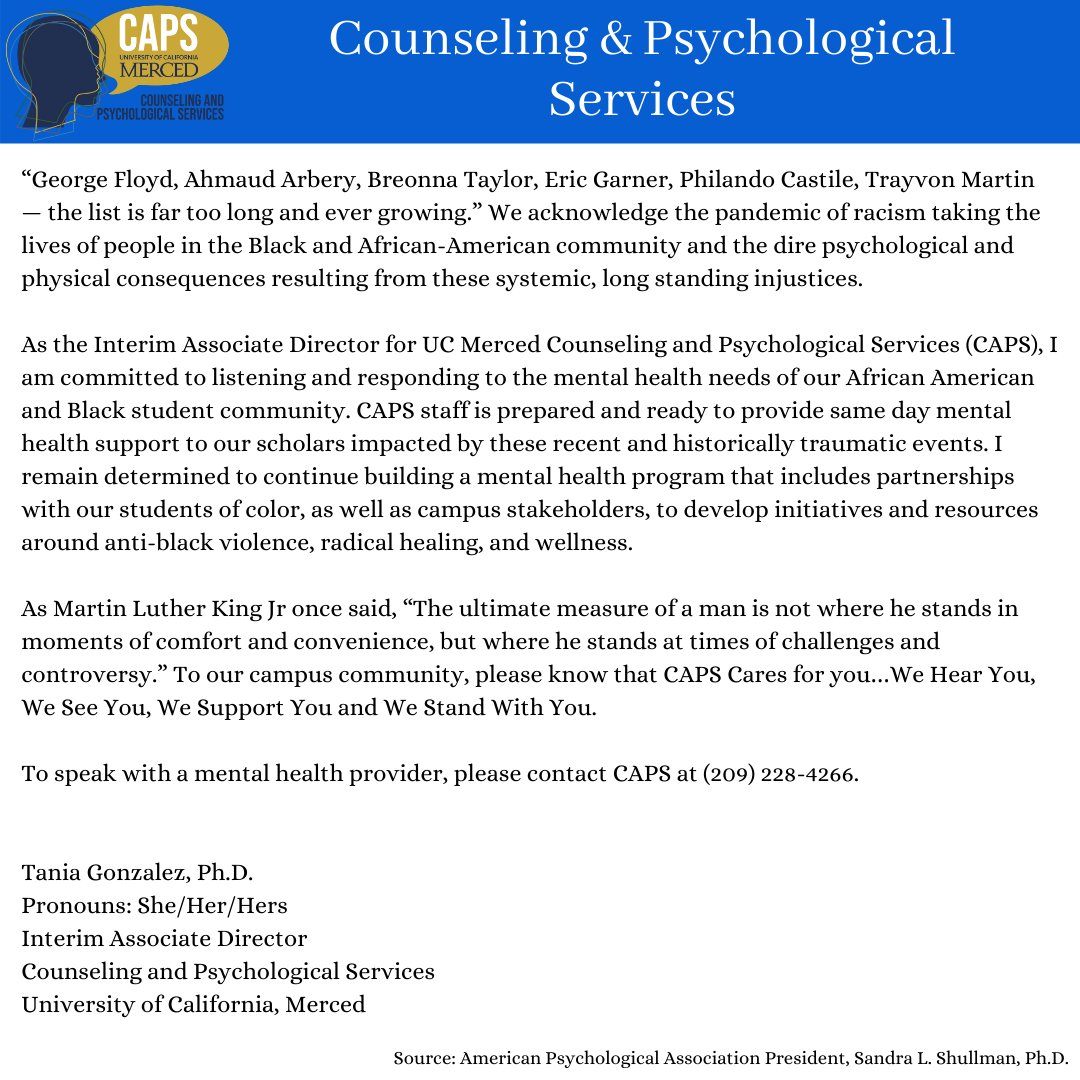 UCMercedCAPS's tweet image. CAPS is committed to listening and responding to the mental health needs of our African American and Black student community.  For those impacted by the recent and historical traumatic events and would like to speak with a mental health provider, please call CAPS at (209)228-4266