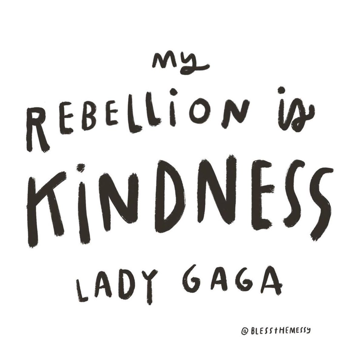 Let #kindness be our rebellion and #love be seen in all of our actions. 🖤