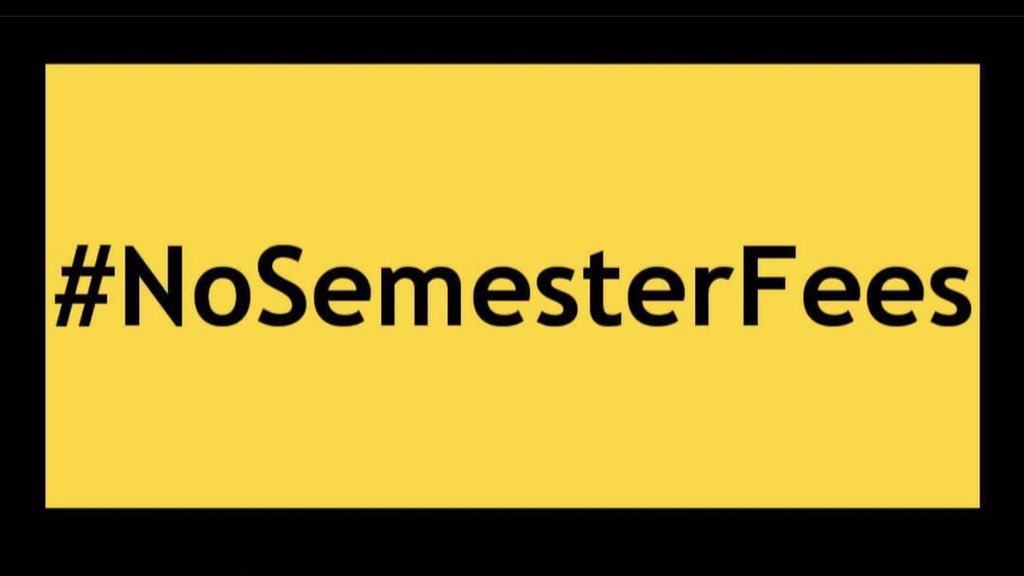 Stop taking Semester fees #NoSemesterFees