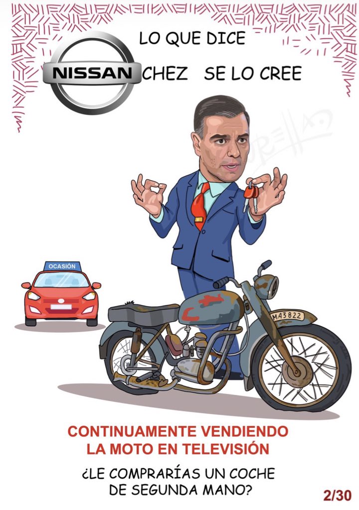 Si <a href="/sanchezcastejon/">Pedro Sánchez</a> dice que <a href="/Nissan_ESP/">Nissan España</a> se  queda en #Espana ... unas semanas después, <a href="/Nissan_ESP/">Nissan España</a> decide irse a #Japon #SanchezMentiroso #SanchezDimisionYa #SanchezVeteYa
