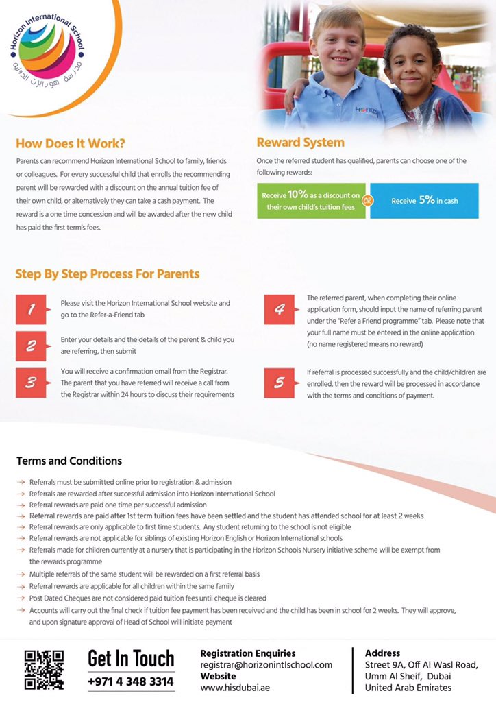 Horizon International School (@hisdubai) on Twitter photo Our parents are the best ambassadors for our school and we will reward our parents who refer our school to their friends, family or colleagues.
Please see below and reap the rewards ❣
Q/A: registrar@horizonintlschool.com
#everyonecounts
#everyonecontributes #everyonesucceeds Our parents are the best ambassadors for our school and we will reward our parents who refer our school to their friends, family or colleagues.
Please see below and reap the rewards ❣
Q/A: registrar@horizonintlschool.com
#everyonecounts
#everyonecontributes #everyonesucceeds