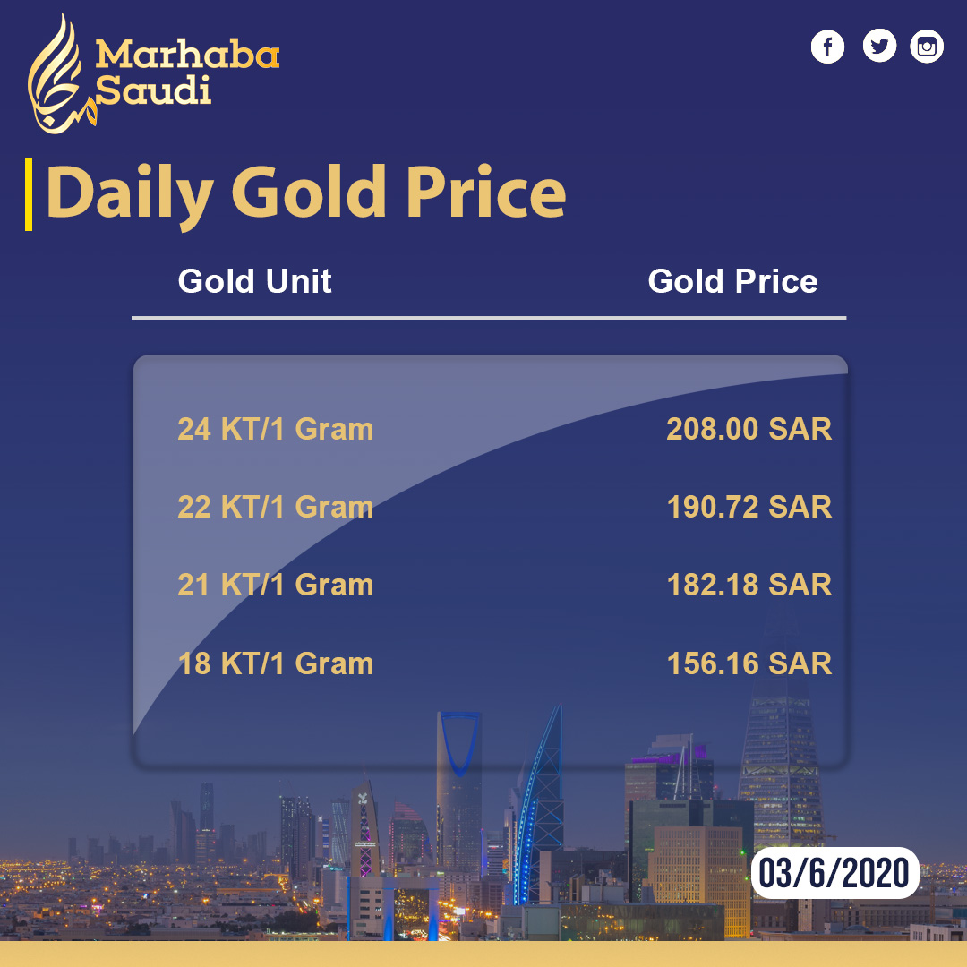Marhaba Saudi Gold Price Saudi June3 Marhaba Saudi Gold Price Saudi June3