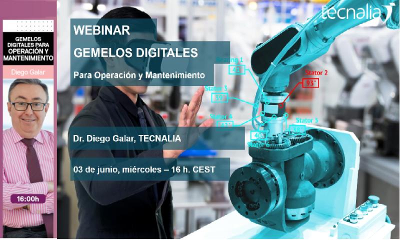 Esta tarde modero el Webinar que imparte mi compañero Diego Galar de <a href="/tecnalia/">TECNALIA</a>  donde presentará el concepto de Gemelo Digital para operación y #mantenimiento como plataforma para hibridar datos de operación, modelos físicos de fallo e información de producción y mantenimiento.