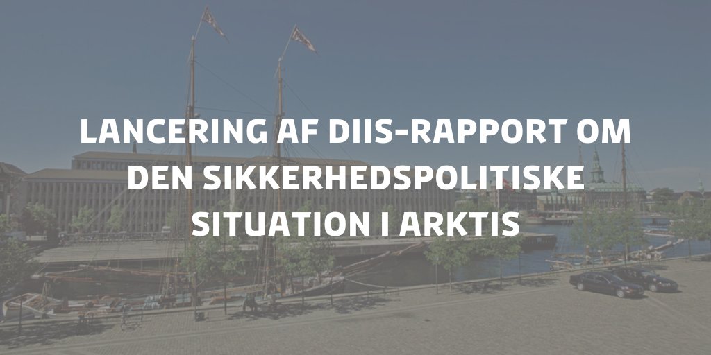 Denmark MFA 🇩🇰 (@danishmfa) on Twitter photo Udenrigsminister <a href="/JeppeKofod/">Jeppe Kofod</a> deltager sammen med sine grønlandske og færøske kolleger i lancering af DIIS-rapport om den sikkerhedspolitiske situation i #Arktis den 8. juni 2020 🗓
Læs mere om DIIS-arrangementet og tilmelding her: um.easysignup.com/132/
#dkpol #dkforsvar Udenrigsminister <a href="/JeppeKofod/">Jeppe Kofod</a> deltager sammen med sine grønlandske og færøske kolleger i lancering af DIIS-rapport om den sikkerhedspolitiske situation i #Arktis den 8. juni 2020 🗓
Læs mere om DIIS-arrangementet og tilmelding her: um.easysignup.com/132/
#dkpol #dkforsvar