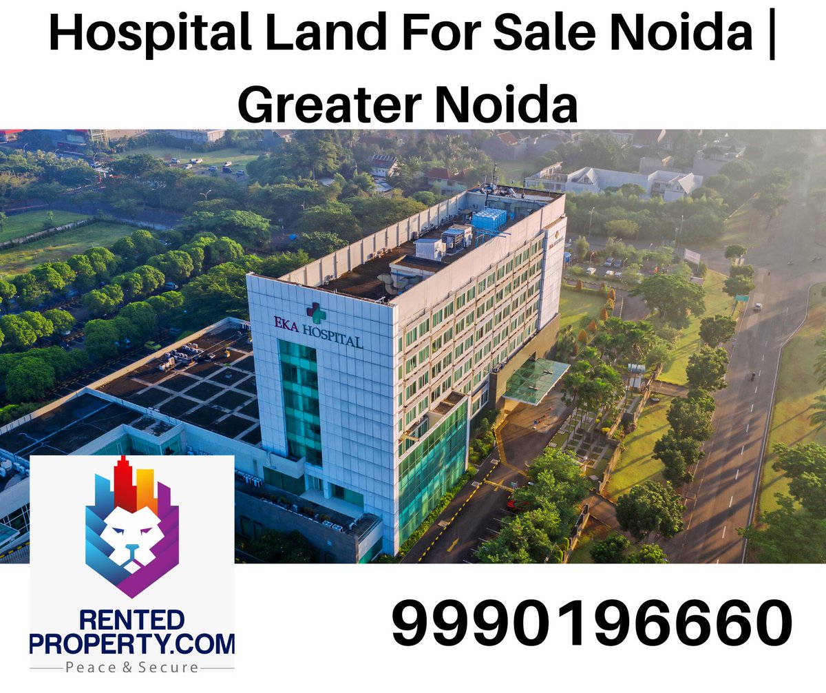 #hospitallandforsaleinNoida #hospitallandforgreaternoida #Hospital #hospitalforsale #COVID19 #covidindia #startups #propertyinvestment #realestateindia #realestateforsale #realestate #noida #greaternoida