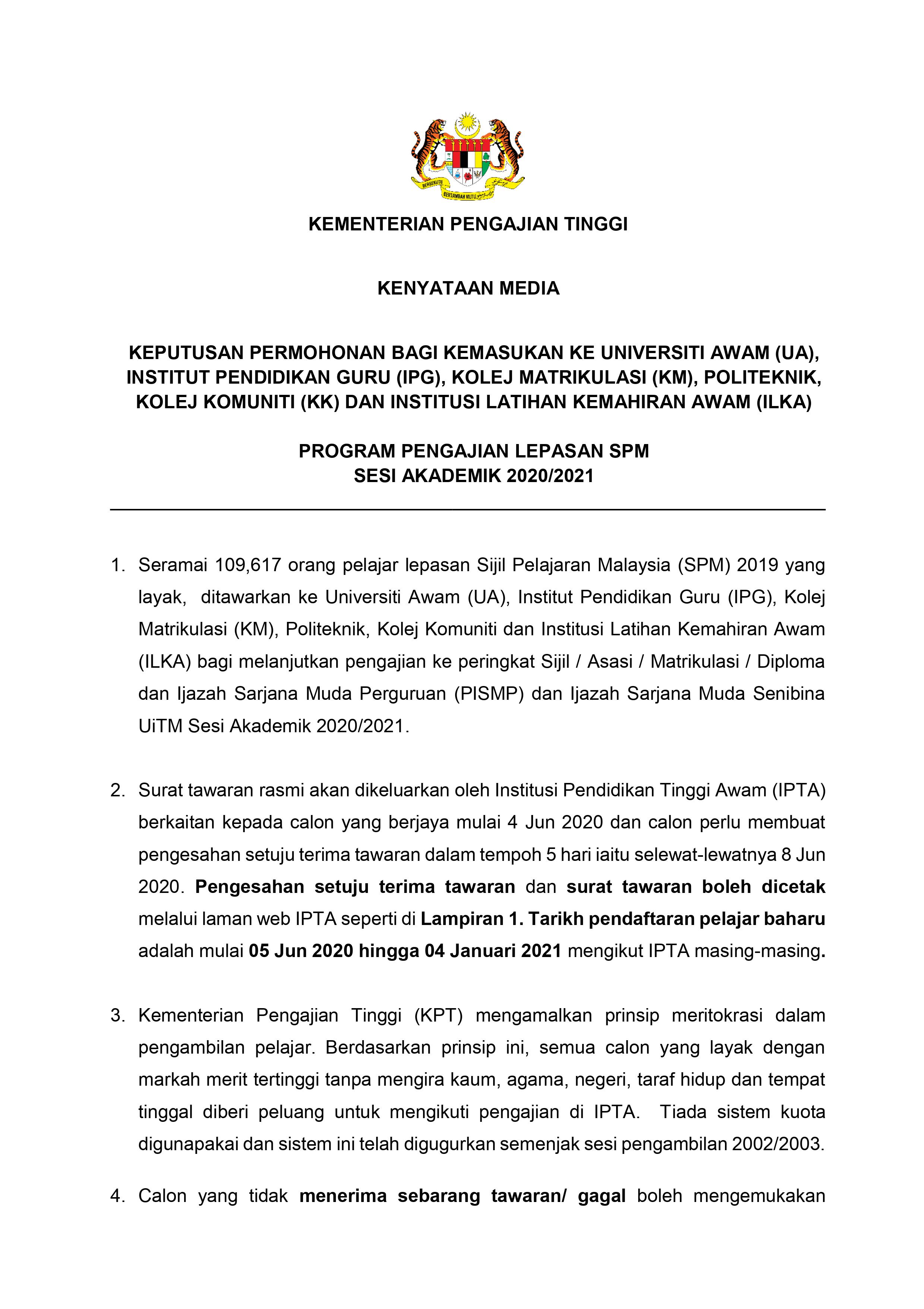 Dato Dr Noraini Ahmad On Twitter Keputusan Permohonan Bagi Kemasukan Ke Universiti Awam Ua Institut Pendidikan Guru Ipg Kolej Matrikulasi Km Politeknik Kolej Komuniti Kk Dan Institusi Latihan Kemahiran Awam Ilka Program