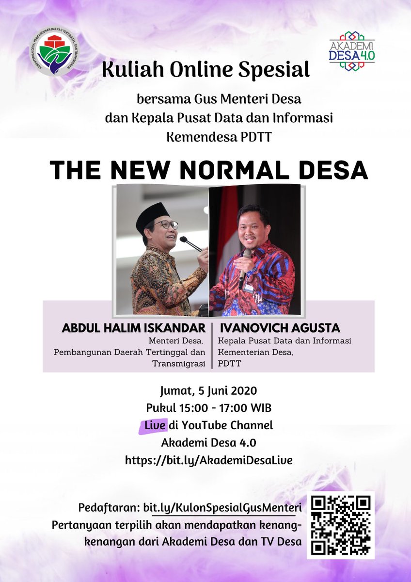 Kuliah Online Spesial bersama Gus Menteri <a href="/halimiskandarnu/">ABDUL HALIM ISKANDAR</a> dan Kepala Pusat Data dan Informasi <a href="/iagusta1970/">Ivanovich Agusta</a> 

THE NEW NORMAL DESA 

Jumat, 5 Juni 2020
Pukul 15.00-17.00 WIB 
Live di bit.ly/AkademiDesaLive

Pendaftaran:
bit.ly/KulonSpesialGu…