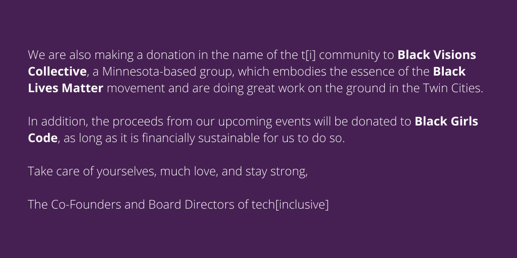Black Lives Matter. Please read our statement regarding the recent events and how we're taking action. We're with you. <a href="/RaceEquity/">Racial Equity Tools</a> <a href="/BlackVisionsMN/">Black Visions</a> <a href="/BlackGirlsCode/">Black Girls Code</a>