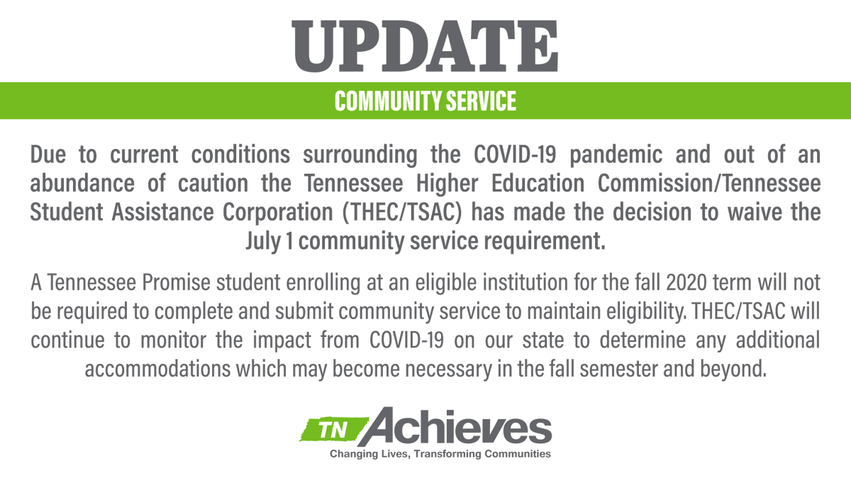 **Important Community Service Update**

Please read the statement below from <a href="/TNHigherEd/">Tennessee Higher Education Commission</a> in its entirety regarding the waiver of the July 1, 2020 TN Promise community service deadline.

Please let us know if you have any questions!