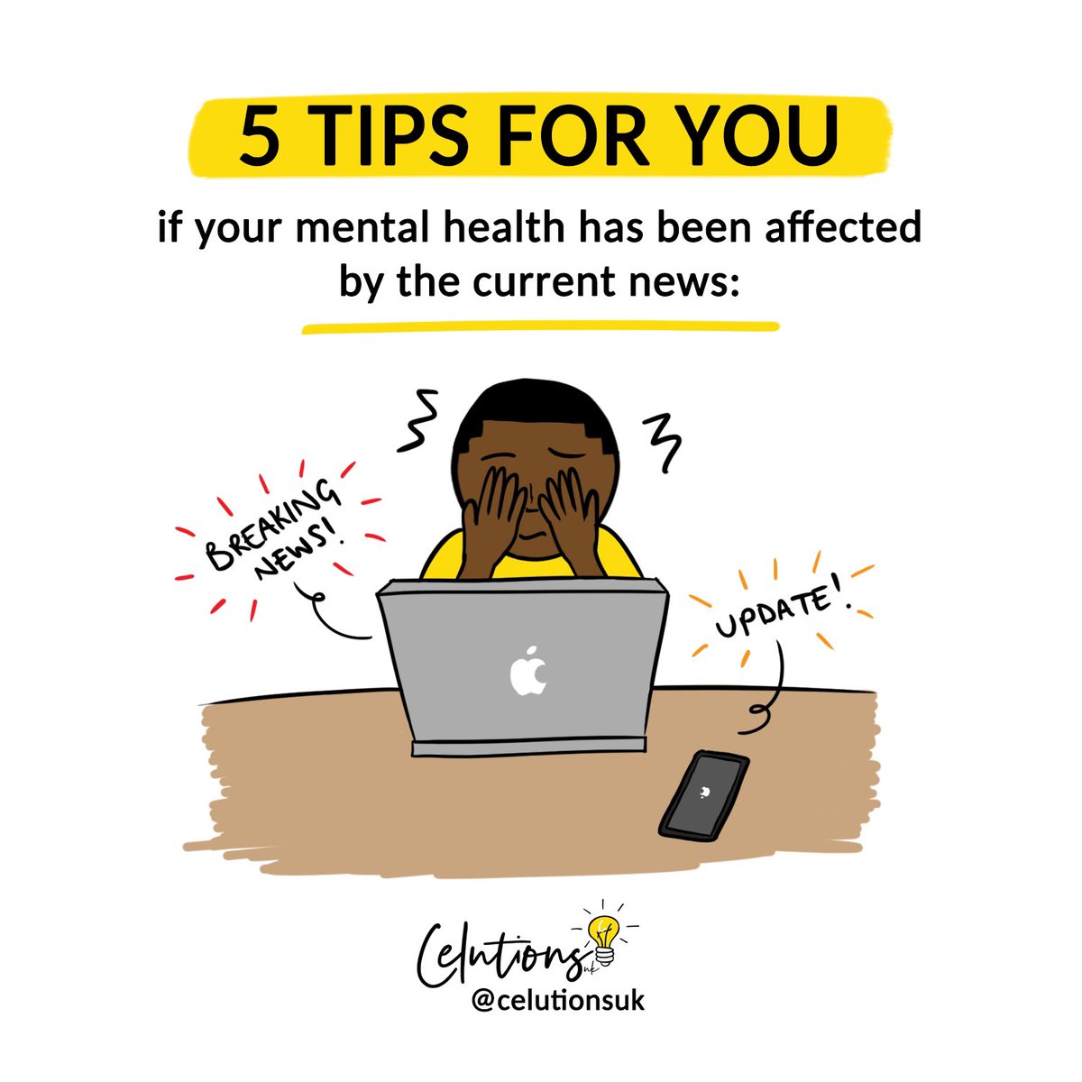 CelutionsUk's tweet image. 5 TIPS FOR YOU IF YOUR MENTAL HEALTH HAS BEEN AFFECTED BY THE CURRENT NEWS:

PLS RT, SOMEONE NEEDS IT 💛✨

[A THREAD]