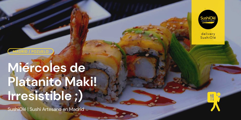 SUSHIOLE's tweet photo. ¡Miércoles de Platanito! 🍌😃 - pidelo ahora y disfruta de una combinacion irresistible!!  https://t.co/wqxC5Rs2DE https://t.co/fVijX2Gk9S
