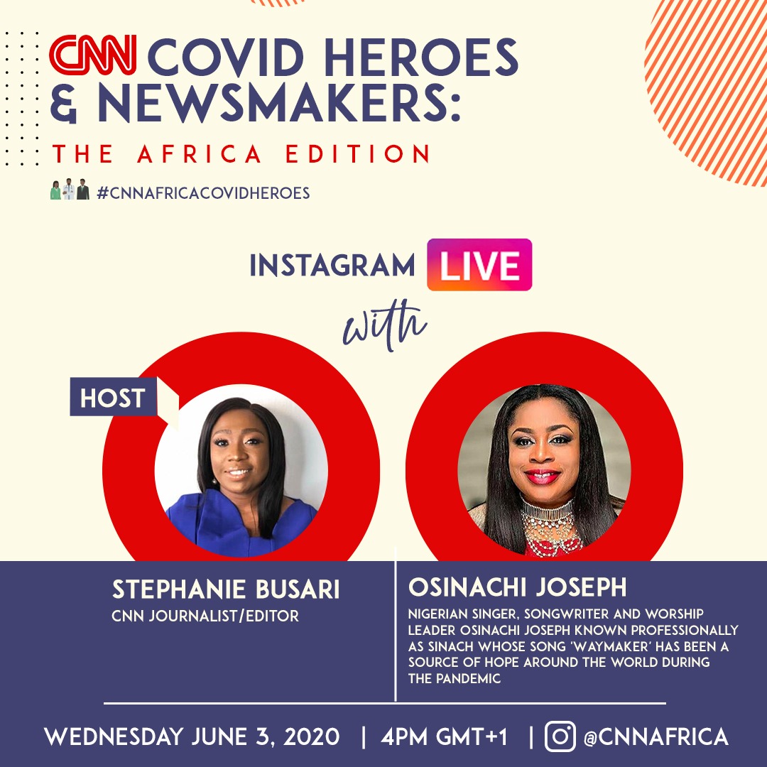 Nigerian gospel singer, @Sinach, whose song ‘Waymaker’ has been a source of hope for many around the world during the pandemic will be on our IG Live series, 'CNN Africa Covid heroes and newsmakers’ today with @StephanieBusari