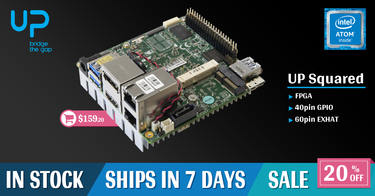 UPbridge_gap's tweet photo. 📢Sale at #UPShop!
In stock with just 7 day shipping time!
#Discount on #UPSquared Atom Quad Core, #Intel #Realsense Camera and much more!
20% off items ideal for #drone and #robotics projects https://t.co/KLb8HuFfKM
#UPBoard #CPU #GPU #SBC #promotion https://t.co/l6QOSQ9b9g