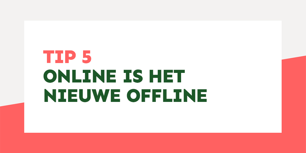 Online is het nieuwe offline. En online gelden andere regels. Je hebt weinig tijd en mensen zijn snel afgeleid. Laat een groep een probleem eerst echt voelen. Gooi niets zomaar over de muur; probeer teamleden te laten voelen wat je bedoelt en wat je voor je ziet.