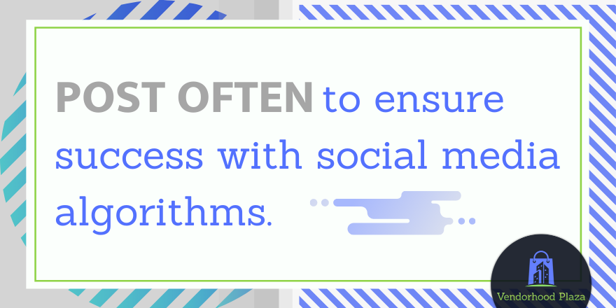 vendorhood's tweet photo. How much do you know about #socialmedia algorithms?

These are the calculations that determine whether or not people see your content. Step one in winning the algorithm - post often. #marketingtip https://t.co/MInDhKDpMy