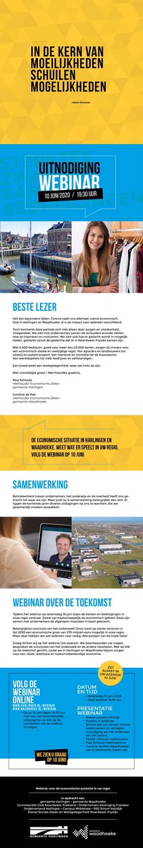 UITNODIGING WEBINAR 10 juni 19.30 uur over de sociaal economische kansen en bedreigingen in onze regio. Wethouder Paul Schoute (<a href="/vvdharlingen/">Paul Schoute</a> ) en ik trappen het webinar af. We zien u graag! @ondernemend_wdh <a href="/OndernemendHarl/">Ondernemend Harlingen</a>