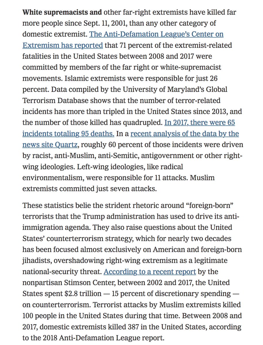 For decades, the USA's domestic counterterrorism strategy ignored the growing threat of far-right extremism.  https://www.nytimes.com/2018/11/03/magazine/FBI-charlottesville-white-nationalism-far-right.htmlThen Trump was elected, & brought a white nationalist into the  @WhiteHouse:  https://www.nbcnews.com/news/latino/after-stephen-miller-s-white-nationalist-views-outed-latinos-ask-n1096071 Stephen Miller is still there.