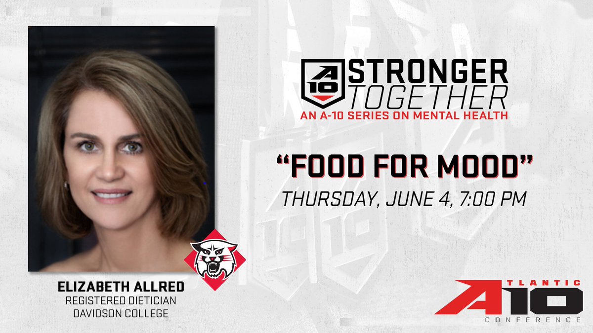 atlantic10's tweet photo. There's still time to register for tomorrow night's #A10StrongerTogether session!

Explore how the food you eat affects your mood with @DavidsonWildcat's Elizabeth Allred!

➡️ https://t.co/AUTcgfqzc7 https://t.co/E5ZwneF9LP