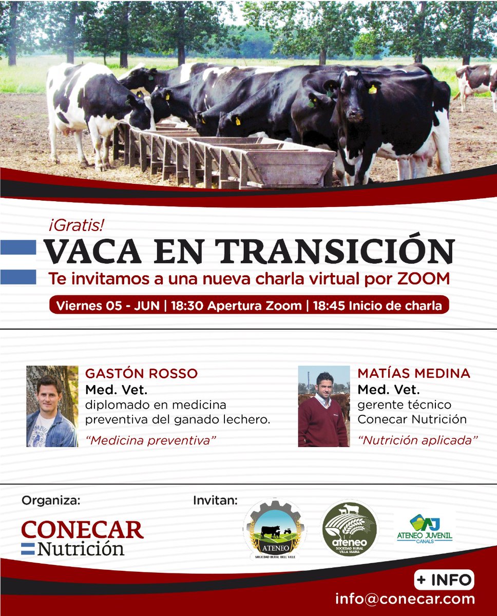 El Viernes 05 de Junio a las 18:30hs, por ZOOM, tendrá lugar la Jornada Virtual sobre “Vaca en Transición” donde el Med. Vet. Matias Medina disertará sobre "Nutrición aplicada" y a su vez, el Med. Vet. Gastón Rosso sobre “Medicina preventiva” ¡Escribinos a info@conecar.com !