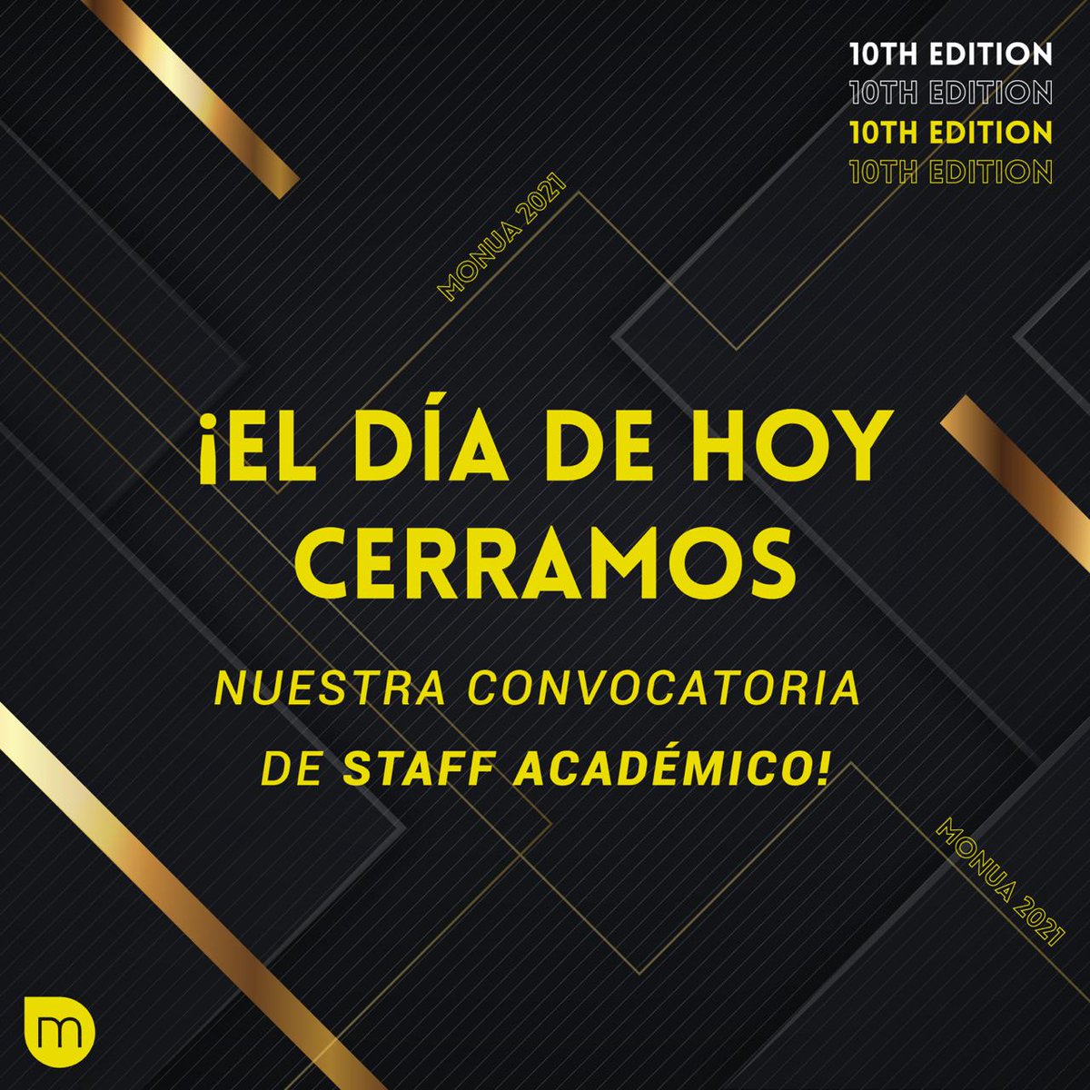 Hoy es el último día para el cierre de nuestra convocatoria de Staff Académico.

¿Qué estás esperando para aplicar a ser parte del equipo que construirá la décima versión de MONUA? 

Envía tu aplicación en el siguiente link: 
monuauandes.typeform.com/to/Z4vZ2L

#MONUA2021