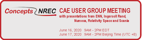 ConceptsNREC's tweet image. Join the CAE User Group Meeting online to hear success stories and best practices from Relativity Space, ENN Power, Ingersoll Rand, Scania, and our partner NUMECA. 
bit.ly/2yYzNNO
#turbomachinery #CAEsoftware