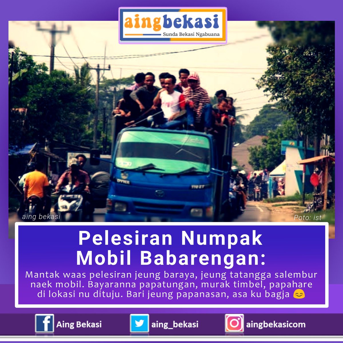 aing_bekasi's tweet photo. Pernah pelesiran naek mobil truk atawa losbak kamana lur? 😊

#aingbekasi #sundabekasi #urangsundabekasi #sundabekasingabuana #sundabaheula #zamanbaheula #baheula #bekasi #pelesiran #lebaran #nyunda #instasunda https://t.co/m2sliZ2weB
