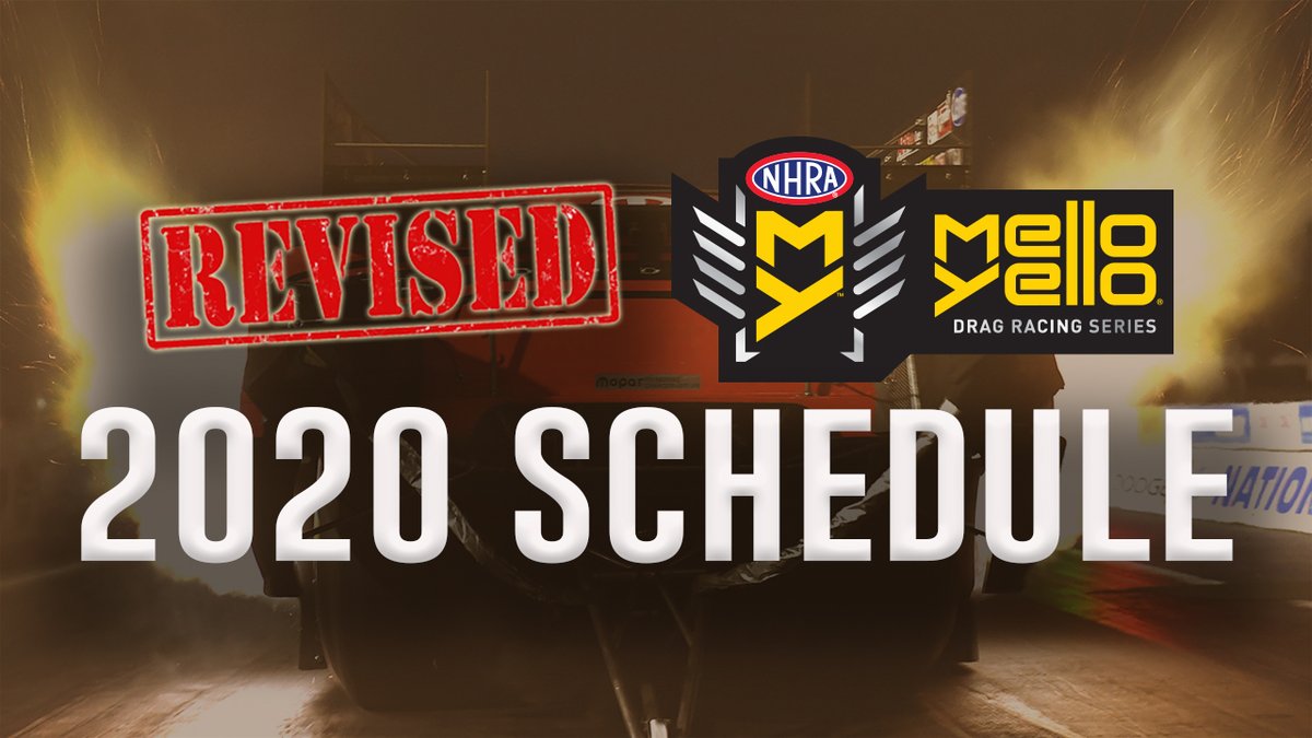 NHRA's tweet image. NHRA @MelloYello Drag Racing returns beginning with two Indianapolis events in July. 

Full 2020 Schedule: bit.ly/2U1dizd.