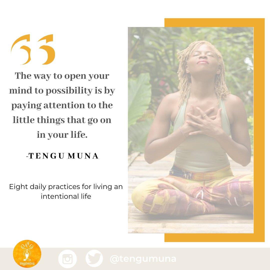 tengumuna's tweet image. Eight daily practices for living an intentional life 
#Tengumuna #positiveoutlook #positivevibes #positivity #contentment #appreciate #appreciation