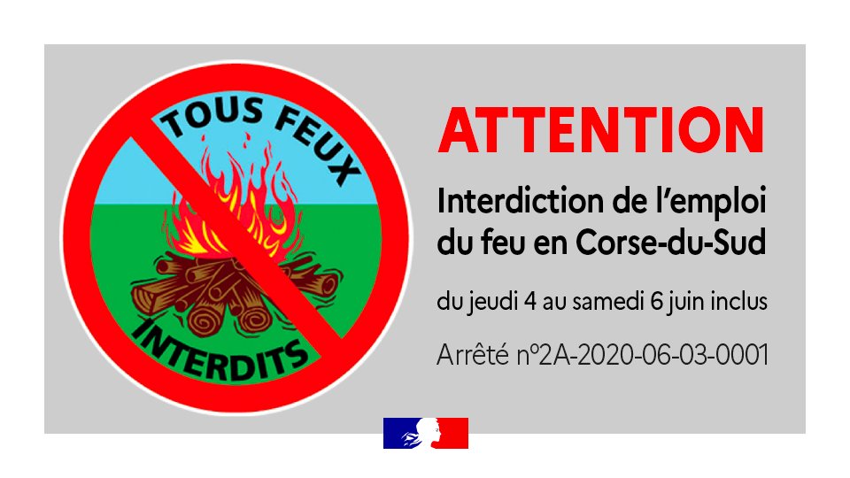 Interdiction d'usage du #feu en #Corse du Sud de demain jeudi 4 à samedi 6 juin inclus 
➡️ corse-du-sud.gouv.fr/interdiction-d…