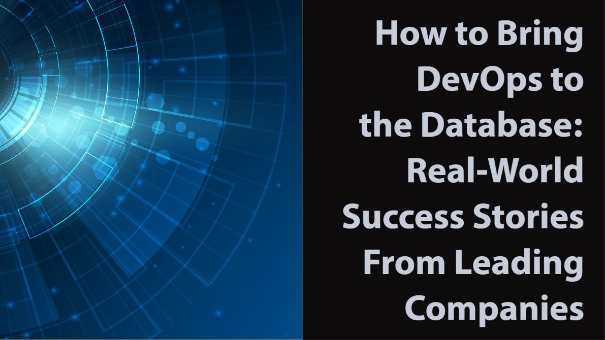 Join the pros from <a href="/ZionsBank/">Zions Bank</a>, <a href="/sqlpass/">sqlpass</a>, and <a href="/RadiantAdvisors/">Radiant Advisors</a> on this free webinar and learn about emerging best practices in the evolving world of Database DevOps. ow.ly/nzAt30qKOWw