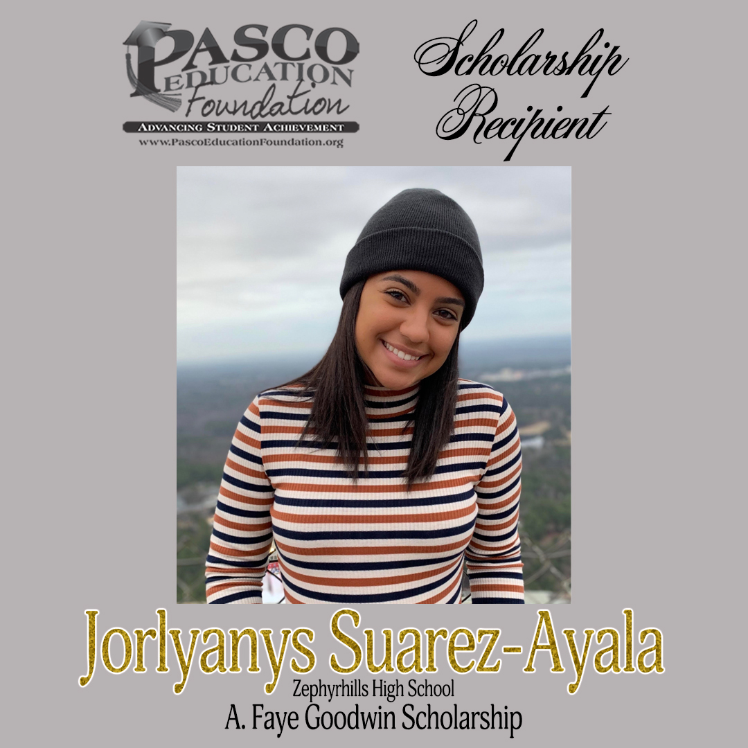 2020 Scholarship Recipient! 🎓 Congratulations to Jorlyanys Suarez-Ayala from Zephyrhills High School for receiving the A. Faye Goodwin Scholarship. 🏅 <a href="/zhs_2020/">Zephyrhills Class of 2020</a> #2020PEFScholarships #PascoProud View her bio and all of our recipients here: ow.ly/WTJd50zXKKT