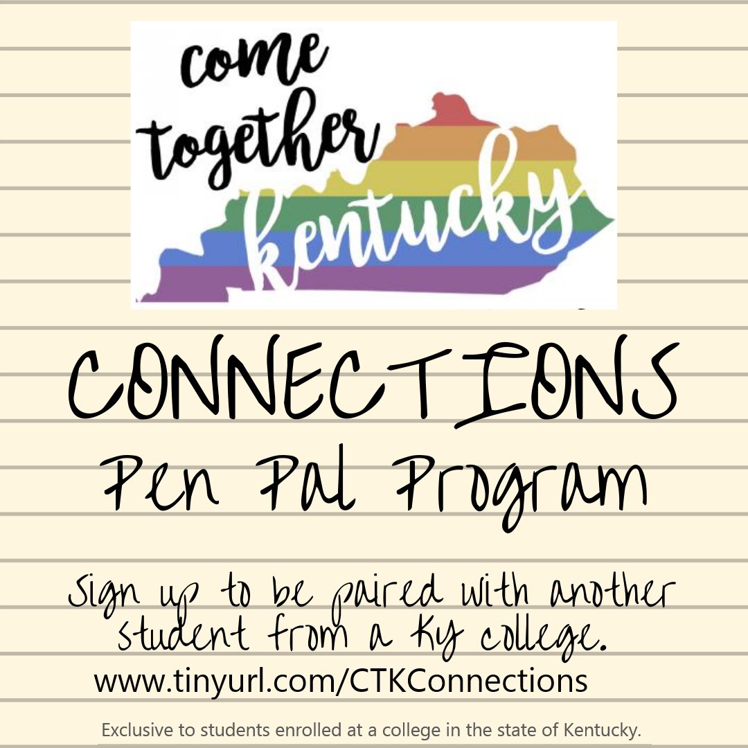 Students, celebrate National Pen Pal Day and LGBTQIA+ Pride Month by signing up for Come Together Kentucky Connections! This pen pal program is for LGBTQIA+ students enrolled at a college or university in the state of Kentucky. Priority deadline, June 15 tinyurl.com/CTKConnections