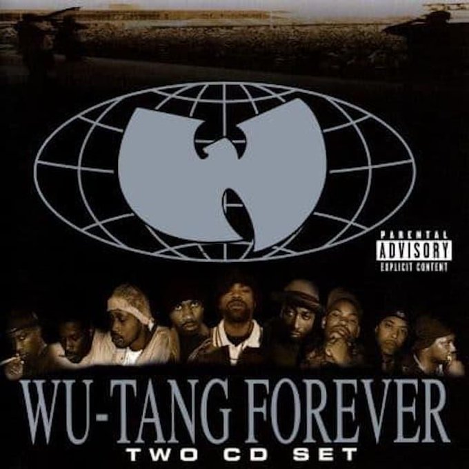 Wu-Tang Forever. 