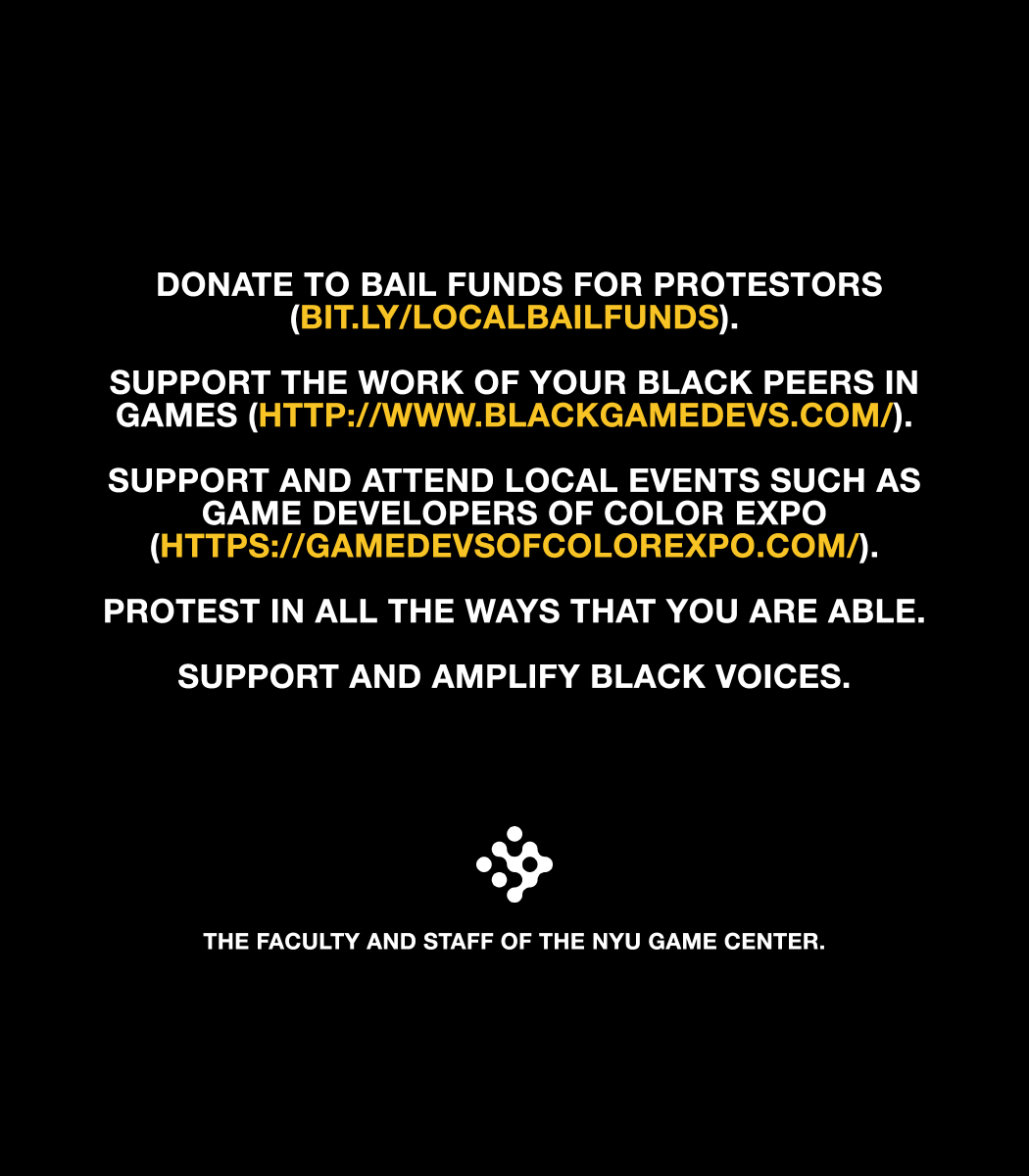 NYU Game Center statement on Black Lives Matter &amp; #JusticeForGeorgeFloyd