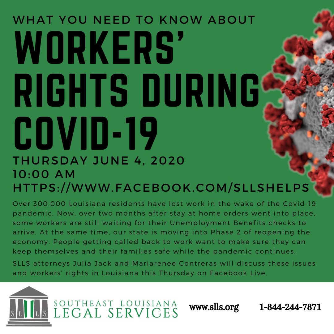 SLLS attorneys Julia Jack and Mariarenee Contreras will discuss these issues and workers' rights in Louisiana this Thursday on Facebook Live.

Thursday June 4, 2020
10:00 am
facebook.com/SLLSHelps

#unemployment #workersrights #LegalAid #LSC #COVID19