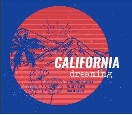 Call for Entries
California Dreaming, Finding Beauty in My Own Backyard
Call For Art opens May 22 and closes on July 26, 2020 at midnight
Exhibition Period: September 16-December 11, 2020