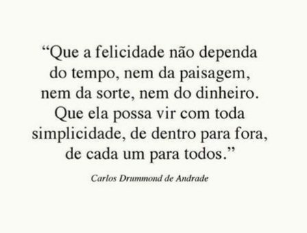 JillOMach's tweet photo. "Que a felicidade não dependa do tempo, nem da paisagem, nem da sorte, nem do dinheiro. Que ela possa vir com toda simplicidade, de dentro para fora, de cada um para todos. "
Carlos Drummond de Andrade
#drummond #literatura #LerDoceLer #bomdia #leiasempre #amoler #amolivros https://t.co/cydifJMBxL