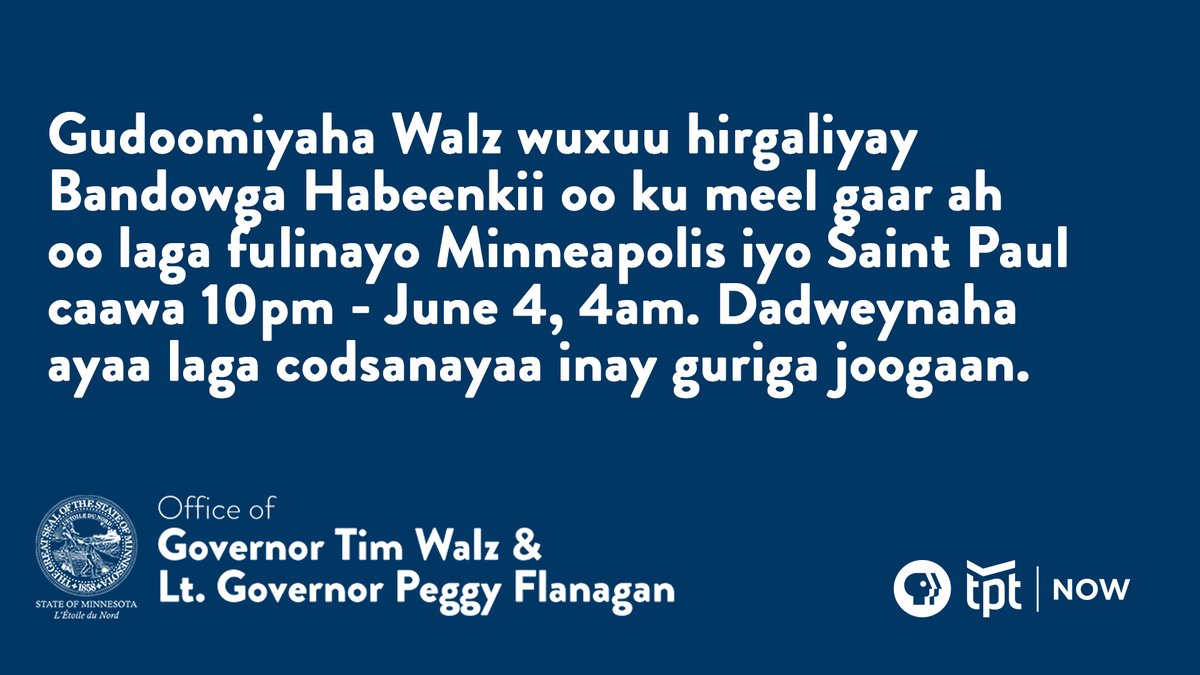 Please pass this curfew information along to your Somali-speaking family and friends. #MACCMN