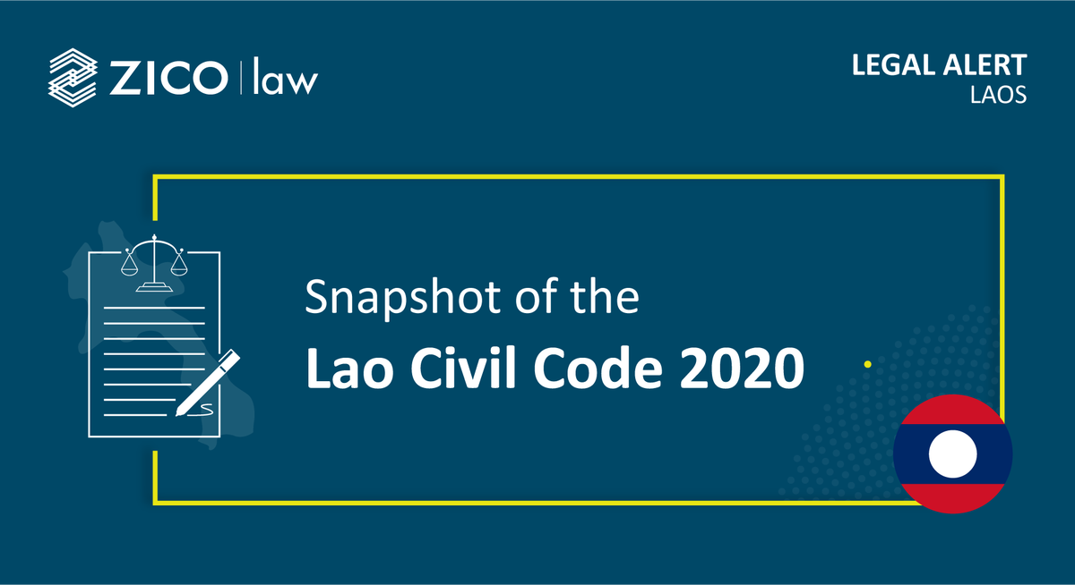 Laos' new Civil Code replaces and repeals various legislation, with notable changes to the civil and commercial relationship. Read our snapshot of the changes here:

bit.ly/3eOcnKe