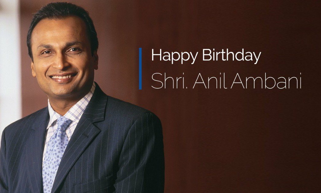 Wishing Shri Anil Ambani a very happy birthday.     
