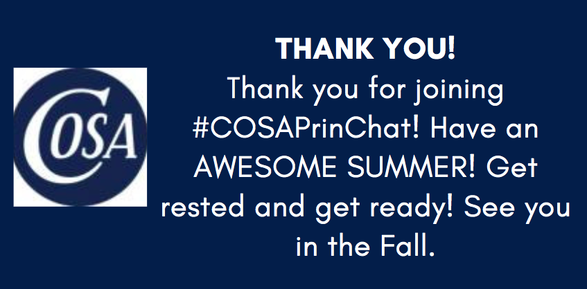 COSALeaders's tweet photo. Thanks for helping us start this chat! Have a great summer and stay connected to your PLN! We will be back in Fall! https://t.co/vPiW8vKtJi