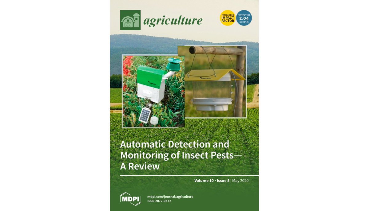 AgricultureMdpi's tweet image. Cover for Issue May 2020 (Issue 5): '#AutomaticDetection and Monitoring of #InsectPests—A Review' written by Cardim Ferreira Lima, M. et al
👉Link: mdpi.com/2077-0472/10/5…
👉More papers: mdpi.com/2077-0472/10/5