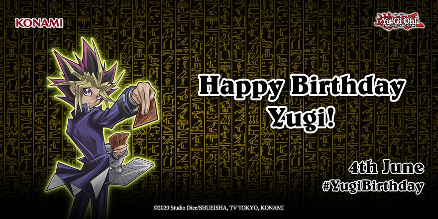 Yu-Gi-Oh! Card Games (KONAMI Europe) on X: Happy Birthday to the King of  Games! #YUGIOH #YugiBirthday  / X