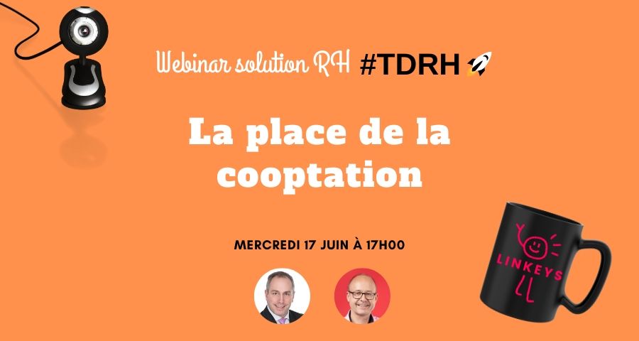📢Webinar solution #RH :  La place de la #cooptation #TDRH 🚀avec <a href="/LinkeysOfficial/">Linkeys</a> ⏰le 17 juin à 17h00
Inscrivez-vous ici▶️myrhline.com/events/webinar…