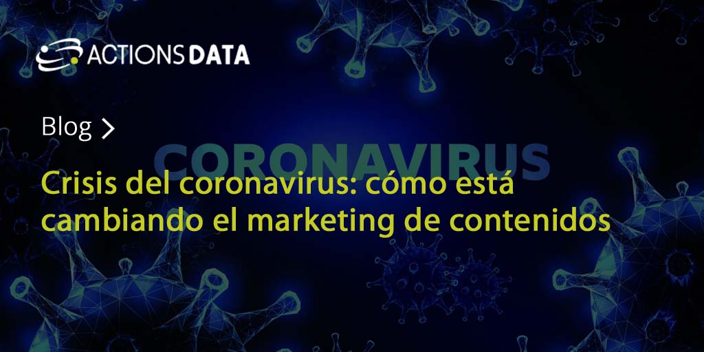 ActionsCALL1's tweet image. Nuestros #amigos de #ActionsDATA analizan hoy en su #blog cómo está cambiando el #marketing de #contenidos debido a la #crisis del #coronavirus 👉actionsdata.com/blog/crisis-de…