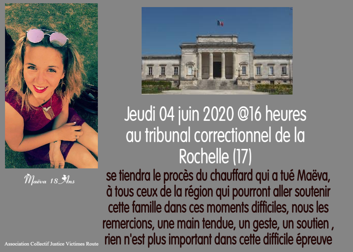 justicevictimes's tweet image. Jeudi 04 Juin au #Tribunal #Correctionnel de #LaRochelle @ 16 heures, se tiendra le procès du #Chauffard qui a tué Maëva♥
Nous demandons @ tous ceux de la région, si vous le pouvez d'aller soutenir cette famille dans cette terrible épreuve,
Une main tendue, un signe,