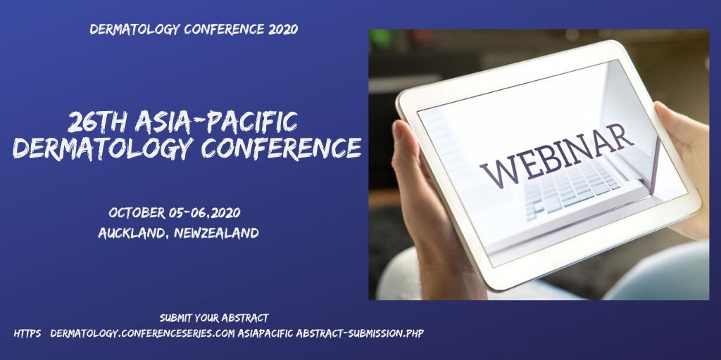 RachelBoston18's tweet photo. Share your presence at this #Webinar #Online_Conference "26th Asia Pacific Dermatology Conference" on October 05-06, 2020 #Keynote_Speakers #Oral_talks #Poster_Presentation #Video_Presentation More: https://t.co/4DyhRZo2HR Whatsapp/Call us: +441467840010 https://t.co/29YeKB9RUA