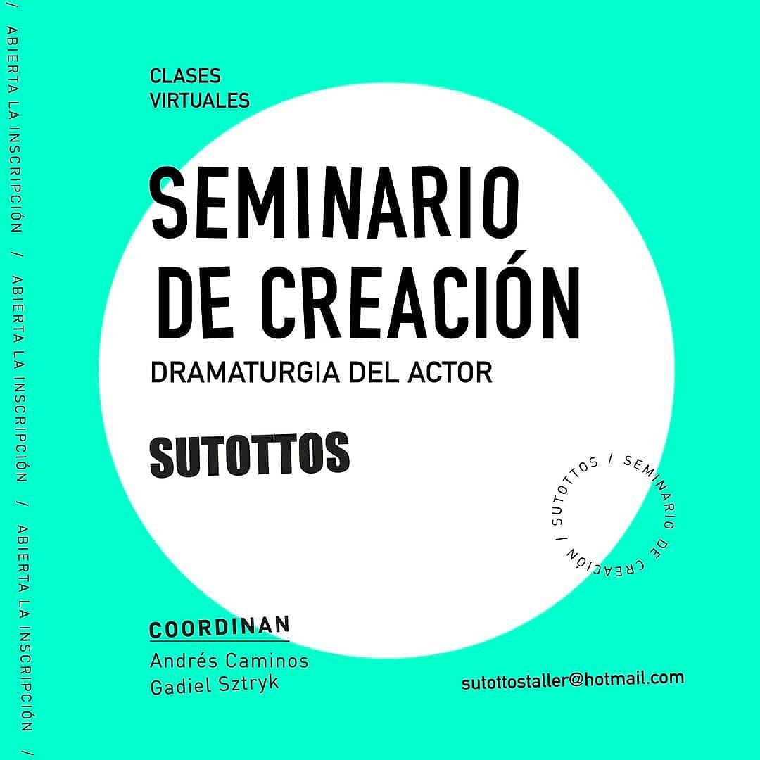 Estoy dando este Seminario de Creación. Dramaturgia del actor. Con mi dúo <a href="/sutottos/">sutottos</a> .
Informes sutottostaller@hotmail.com