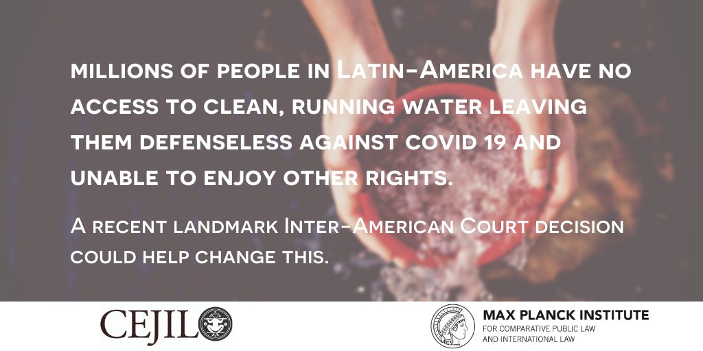 MPILheidelberg's tweet photo. In the new @cejil blog #MPILS Mariela Morales Antoniazzi discusses how a landmark decision from the Inter American Court (@CorteIDH) on Argentina can help shape a response to COVID-19 and the right to water https://t.co/xehYvVFsxK https://t.co/fkyT4TZBUI