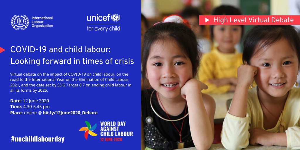 Ilo Nochildlabour Join Us For A High Level Virtual Debate Covid19 And Childlabour On The Occasion Of The World Day Against Child Labour On 12 June Nochildlabourday T Co Cmydmbofpy T Co Gkhllfuion Ilo Nochildlabour Join Us For A High Level Virtual Debate Covid19 And Childlabour On The Occasion Of The World Day Against Child Labour On 12 June Nochildlabourday T Co Cmydmbofpy T Co Gkhllfuion